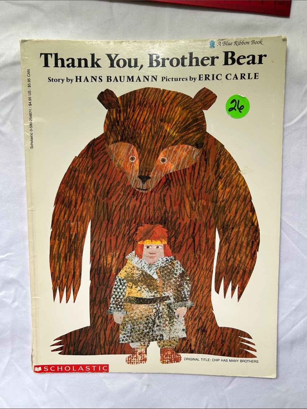 Thank you, Brother Bear  by Eric Carle soft cover first printing 1985